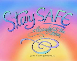 hurricane safe stay storm please zenspirations florence newh thinking path friends awaiting