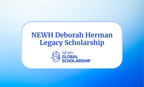 NEWH Deborah Herman Legacy $10,000 Scholarship